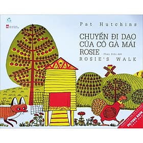 Sách Chuyến Đi Dạo Của Cô Gà Mái Rosie - Gã