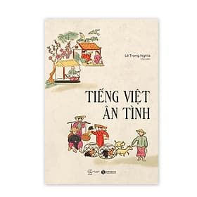 Tiếng Việt ân tình - Thái Hà - Việt An