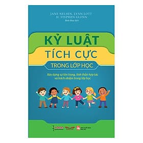 Sách Kỷ Luật Tích Cực Trong Lớp Học