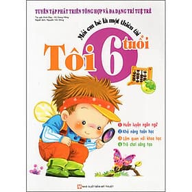 Sách Mỗi Em Bé Là Một Thiên Tài - 6 Tuổi