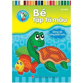 Bé Tập Tô Màu - Động Vật Sống Dưới Nước - Bản Quyền