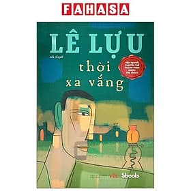 Thời Xa Vắng - HAN