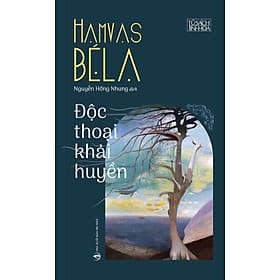 Độc Thoại Khải Huyền (Bản bìa mềm) - Hamvas Béla - Tri Thức