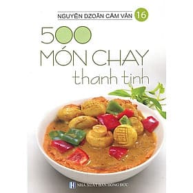 500 Món Chay Thanh Tịnh - Tập 16 - Thanh Thanh