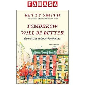 Tomorrow Will Be Better - Bình Minh Trên Phố Brooklyn - Minh Minh