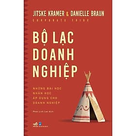Bộ Lạc Doanh Nghiệp - Những Bài Học Nhân Học Áp Dụng Cho Doanh Nghiệp - Bộ Văn Hóa
