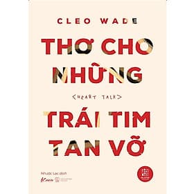 Thơ Cho Những Trái Tim Tan Vỡ (Heart Talk) - Bản Quyền - Tim O’Shei