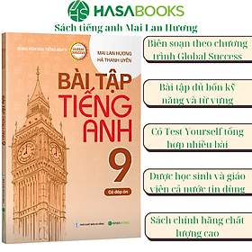Bài Tập Tiếng Anh 9 Global Success (Có Đáp Án) - Mai Lan Hương - Làn