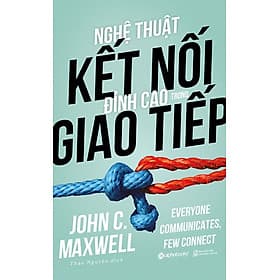 Sách Nghệ Thuật Kết Nối Đỉnh Cao Trong Giao Tiếp - Thu