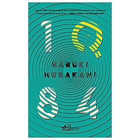 1Q84 - Tập 2 - Haruki Murakami - Lục Hương dịch - (bìa mềm) - Nhã Nam