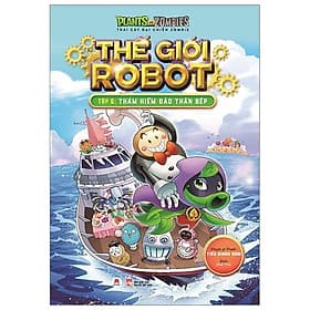 Sách Trái Cây Đại Chiến Zombie - Thế Giới Robot - Tập 6: Thám Hiểm Đảo Thần Bếp - Hú