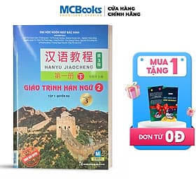 Giáo Trình Hán Ngữ 2 tập 1 Quyển hạ phiên bản 3 - 2022 - Hạ