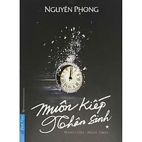 Sách Muôn Kiếp Nhân Sinh - Many Times, Many Lives - Nhân Trí Việt