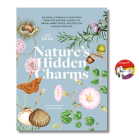 Nature's Hidden Charms by Liz Dean | Practices from Natural World for Healing Inner Peace - Liz Lee Heinecke