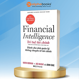 HBR – Financial Intelligence – Trí Tuệ Tài Chính - Dành Cho Nhà Quản Lý Không Chuyên Về Tài Chính - Trí