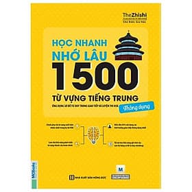 Sách Học Nhanh Nhớ Lâu 1500 Từ Vựng Tiếng Trung Thông Dụng