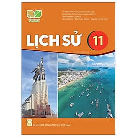 Sách giáo khoa Lịch Sử 11- Kết Nối Tri Thức Với Cuộc Sống (Kèm Nilon bọc Sách) - Trí