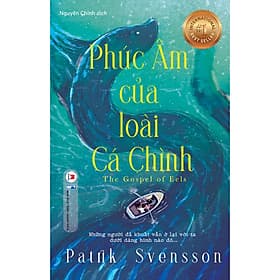 Sách Phúc Âm Của Loài Cá Chình - Hú