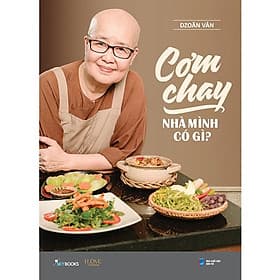 Cơm Chay Nhà Mình Có Gì? - Minh Minh