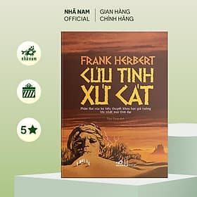 Cứu tinh Xứ Cát (Dune Messiah) (Phần 2 series Xứ Cát - Dune) (Frank Herbert) (Nhã Nam Official) - 
