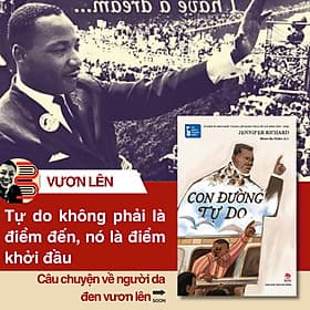 [Tủ sách Thanh Niên] CON ĐƯỜNG TỰ DO – Jennifer Richard – Nhóm Ba Chấm dịch – NXB Kim Đồng - Richard Fenton