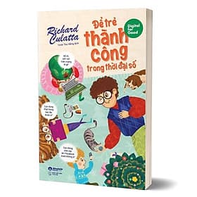 Digital For Good - Để Trẻ Thành Công Trong Thời Đại Số - Go