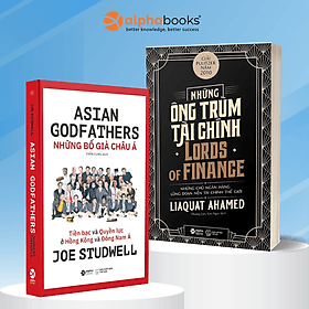 Combo Những Bố Già Châu Á - Tiền Bạc Và Quyền Lực Ở Hồng Kông Và Đông Nam Á + Những Ông Trùm Tài Chính - Những Chủ Ngân Hàng Lũng Đoạn Nền Tài Chính Thế Giới - Do