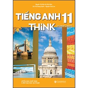Sách Giáo Khoa Tiếng Anh 11 THiNK (Student’s Book) - Khoa