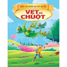 Những Câu Chuyện Đạo Đức Đặc Sắc – Vẹt Và Chuột - Đức Nam