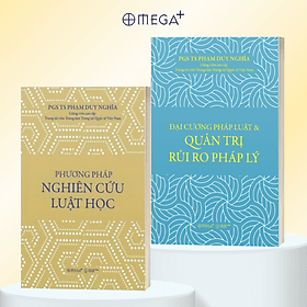 Combo Phương Pháp Nghiên Cứu Luật Học + Đại Cương Pháp Luật Và Quản Trị Rủi Ro Pháp Lý - Phạm Duy Nghĩa - Phương Ly