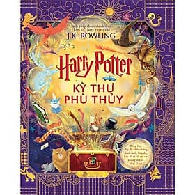 Harry Potter: Kỳ Thư Phù Thủy -NXB Trẻ - Phú Thư