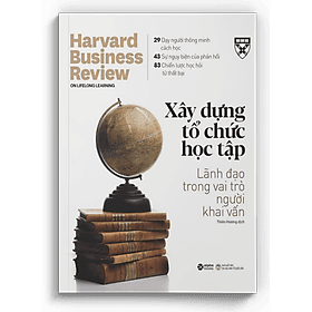 HBR On Point - Xây Dựng Tổ Chức Học Tập