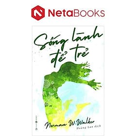 Sống Lành Để Trẻ