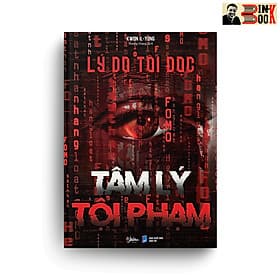 LÝ DO TÔI ĐỌC TÂM LÝ TỘI PHẠM - Kwon Il-Yong - Hương Giang - Shinebooks - NXB Dân Trí. - Lý Gia