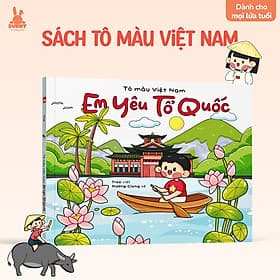 Sách Tô Màu Việt Nam: Em Yêu Tổ Quốc