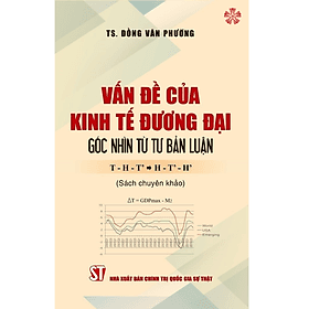 Vấn đề của kinh tế đương đại - Góc nhìn tư bản luận - Go