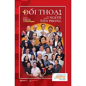 Sách Đối Thoại Với Những Người Tiên Phong - Saigon Books