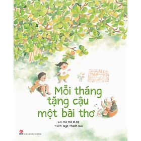 Sách Mỗi Tháng Tặng Cậu Một Bài Thơ - Nhà xuất bản Larousse