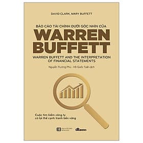 Báo Cáo Tài Chính Dưới Góc Nhìn Của Warren Buffett - Chinh Ba