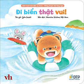 Dtpbooks - Đi biển thật vui! - Sách tranh ehon Gấu con Kuma - Những chuyện nhỏ hàng ngày - Vũ