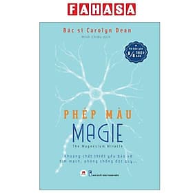 Phép Màu Magie - The Magnesium Miracle