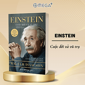 Sách Einstein – Cuộc Đời Và Vũ Trụ - Vũ