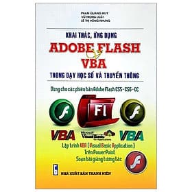 Khai Thác, Ứng Dụng Adobe Flash & Vba Trong Dạy Học Số Và Truyền Thông - Thương Thương