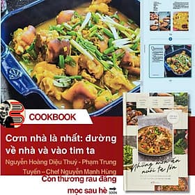 (Bìa cứng) NHỮNG MÓN ĂN NUÔI TA LỚN – Nguyễn Mạnh Hùng, Phạm Trung Tuyến, Nguyễn Hoàng Diệu Thuỷ – Nhã Nam - An Nam