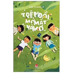 Sách Trên Đồi, Mở Mắt Và Mơ - Kim