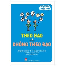 Thưởng Thức Triết Học - Theo Đạo Và Không Theo Đạo - Theo Theobald