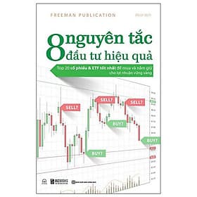8 nguyên tắc đầu tư hiệu quả: Top 20 cổ phiếu & ETF tốt nhất để mua và nắm giữ cho lợi nhuận vững vàng - NG.UYÊN