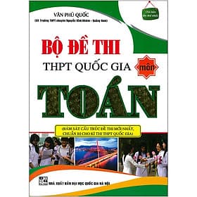 Sách Bộ Đề Thi THPT Quốc Gia Môn Toán - An Thi