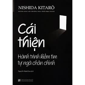 Cái Thiện - Hành Trình Kiếm Tìm Tự Ngã Chân Chính - Tổng Hợp TPHCM