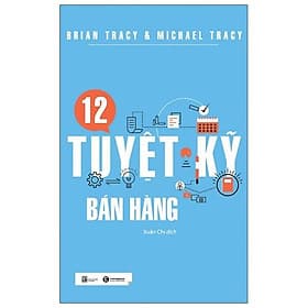 12 Tuyệt Kỹ Bán Hàng
